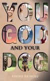 You, God, and Your Dog