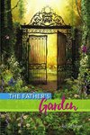 The Father's Garden