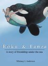 Roku and Tanza