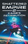 Kaine's Retribution