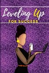 Leveling Up For Success