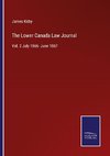 The Lower Canada Law Journal