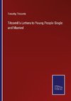 Titcomb's Letters to Young People Single and Married