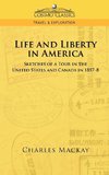 Life and Liberty in America, Sketches of a Tour in the United States and Canada in 1857-8