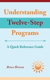 Understanding Twelve-Step Programs