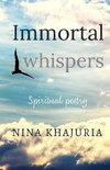 Immortal Whispers