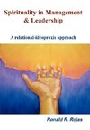Spirituality in Management and Leadership