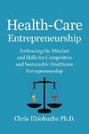Health-Care Entrepreneurship