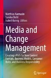 Media and Change Management