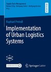 Implementation of Urban Logistics Systems