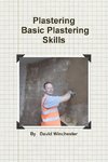 Plastering   Basic Plastering Skills
