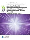 Accroître l'efficacité des mécanismes de règlement des différends - Rapport par les pairs de PA, Monaco (Phase 2)