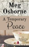 A Temporary Peace
