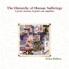 The Hierarchy of Human Sufferings - A poetic anatomy of grand scale anguishes