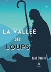 La vallée des loups