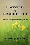 11 WAYS TO A BEAUTIFUL LIFE