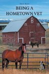 Being a Home Town Vet