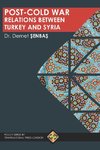 Post-Cold War Relations between Turkey and Syria