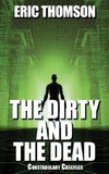 The Dirty and the Dead