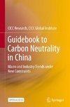 Guidebook to Carbon Neutrality in China