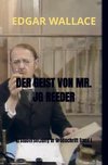 DER GEIST VON MR. JG REEDER