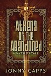 Athena - Of The Abandoned