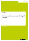 Verb-Particle Constructions in the English Language