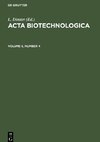 Acta Biotechnologica, Volume 5, Number 4, Acta Biotechnologica Volume 5, Number 4