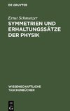 Symmetrien und Erhaltungssätze der Physik