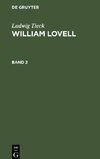 William Lovell, Band 2, William Lovell Band 2