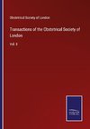 Transactions of the Obstetrical Society of London