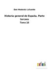 Historia general de España. Parte tercera
