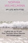 My life with PTSD