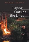 Playing Outside the Lines