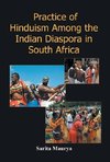 Practice of Hinduism Among the Indian Diaspora in South Africa