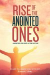 Rise of the Anointed Ones