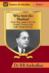 Who were the Shudras?