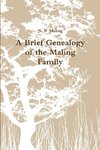 A Brief Genealogy of the Maling Family