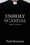 Unholy Scandal