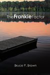 The Frankie Factor