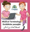 Englisi Farsi Persian Books Medical Terminology Estáláháte pezeshkí