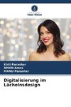 Digitalisierung im Lächelnsdesign