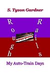 Rough Rails