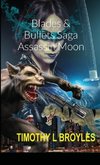 Blades & Bullets Saga Assassin Moon
