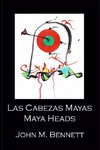 Las Cabezas Mayas Maya Heads
