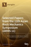 Selected Papers from the 11th Asian Rock Mechanics Symposium (ARMS 11)
