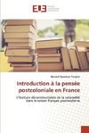 Introduction à la pensée postcoloniale en France