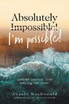 Absolutely I'm Possible!