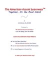 The American Accent Learnway  Together, On the Road Inland