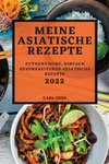 MEINE ASIATISCHE REZEPTE 2022